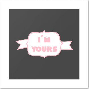 I´m Yours, pink Posters and Art